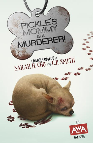 Pickles Mommy Is A Murderer One Shot comic cover, Cover A by Rahzzah from AWA Studios