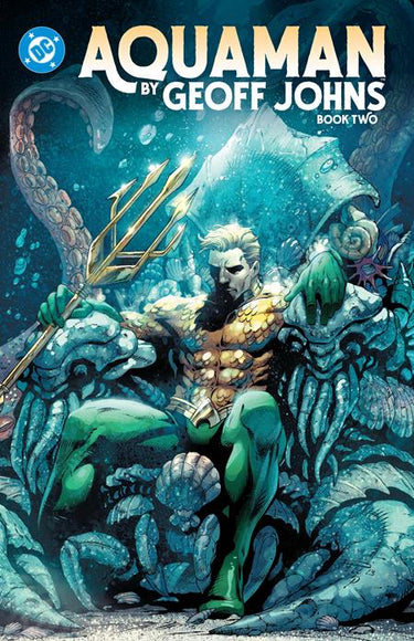 Aquaman by Geoff Johns Book 02 TP graphic novel from DC Comics cover