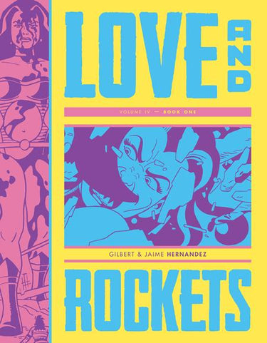 Love and Rockets TP Vol IV Book One graphic novel by Fantagraphics cover