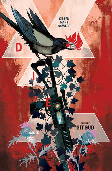 Die Loaded TP Vol 02 Image Comics graphic novel trade paperback cover artwork