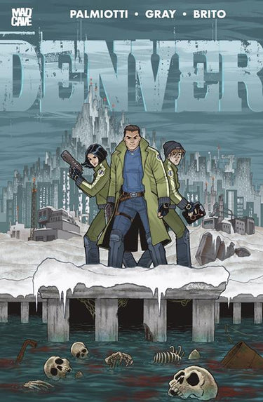 Denver TP pre-order graphic novel by Mad Cave Studios cover image