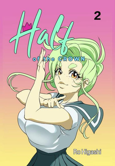 Half Of The Crown Manga TP Vol 02 graphic novel by Prana Publishers cover 恒一