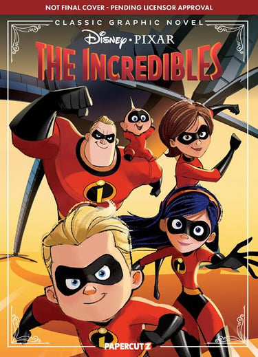 Papercutz Disney Pixar Classic Graphic Novel The Incredibles hardcover book cover