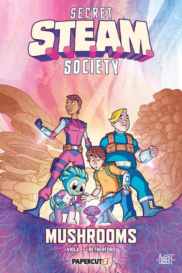 Papercutz Secret Steam Society HC Vol 05 Mushrooms graphic novel cover