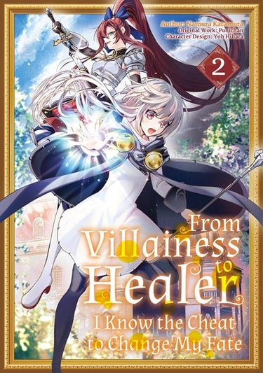 From Villainess to Healer I Know the Cheat to Change My Fate TP Vol. 02 graphic novel by Yen Press