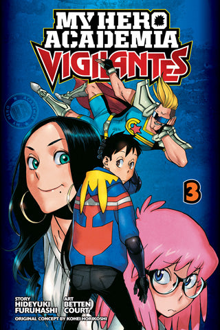 My Hero Academia: VIgilantes Vol 03 - State of Comics
