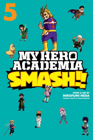 My Hero Academia: Smash!! Vol 05 - State of Comics