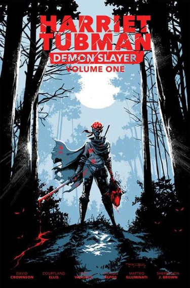 Harriet Tubman Demon Slayer Volume 01 Limited Edition Khary Randolph Cover - State of Comics