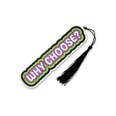 “Why Choose” Bookmark - State of Comics