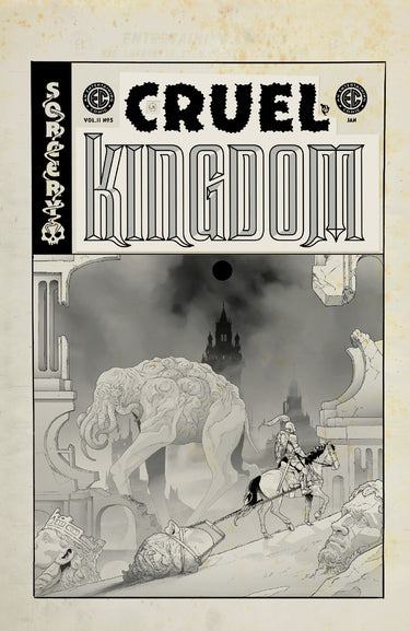 EC Cruel Kingdom #5 Danny Luckert black and white artist edition variant comic cover by Oni Press