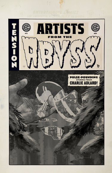 Ec Artists from the Abyss Charlie Adlard #1 One-Shot Cvr B Charlie Adlard B&w Artist Edition 1:20 Var