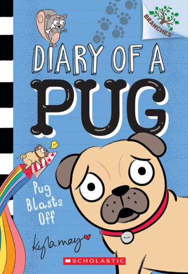 Diary of a Pug #1: Pug Blasts Off - State of Comics