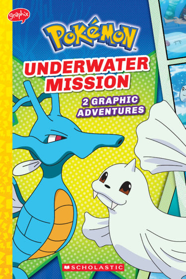 Pokemon Graphix Chapters #5: Underwater Mission - State of Comics