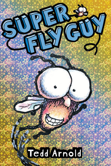 Fly Guy #2: Super Fly Guy - State of Comics