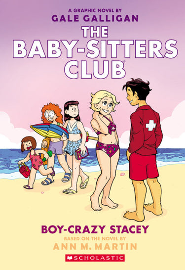 Cover of The Baby-Sitters Club Graphic Novel Vol 7 featuring Boy-Crazy Stacey by Scholastic Inc.