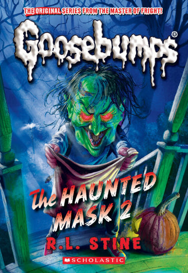 Classic Goosebumps: The Haunted Mask 2 (#34) - State of Comics