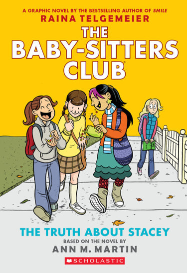 The Baby-Sitters Club Graphic Novel Vol 2: The Truth About Stacey - State of Comics