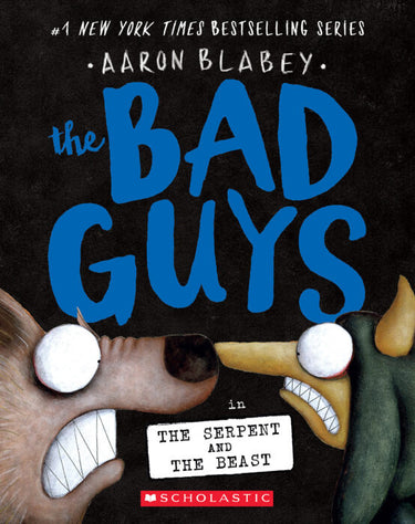The Bad Guys #19: Serpent and the Beast - State of Comics