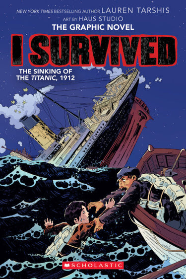 I Survived the Sinking of the Titanic, 1912 (#1) - State of Comics