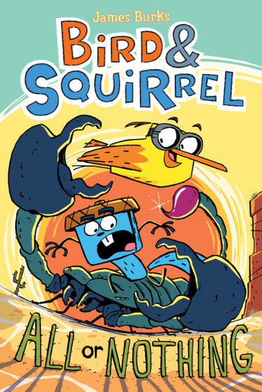 Bird & Squirrel #6: All or Nothing - State of Comics