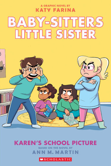 Baby-Sitters Little Sister Graphic Novel #5: Karen's School Picture - State of Comics