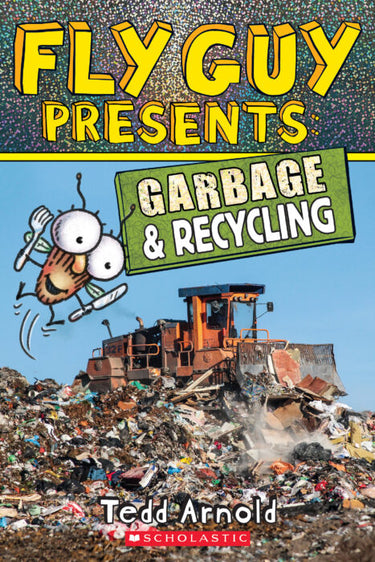 Scholastic Inc. Fly Guy Presents Garbage & Recycling book showing colorful cover with Fly Guy character and recycling-themed illustrations.