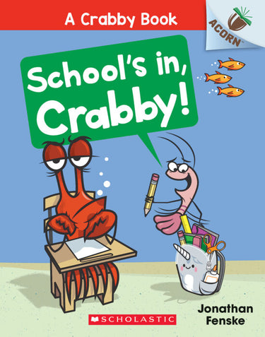 Crabby Book #5: School's In, Crabby! - State of Comics