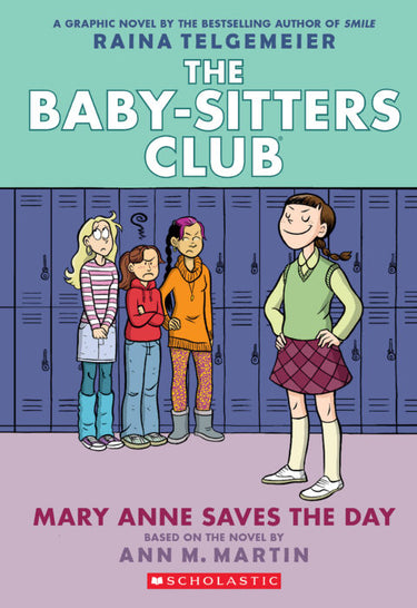 The Baby-Sitters Club Graphic Novel Vol 3: Mary Anne Saves the Day - State of Comics