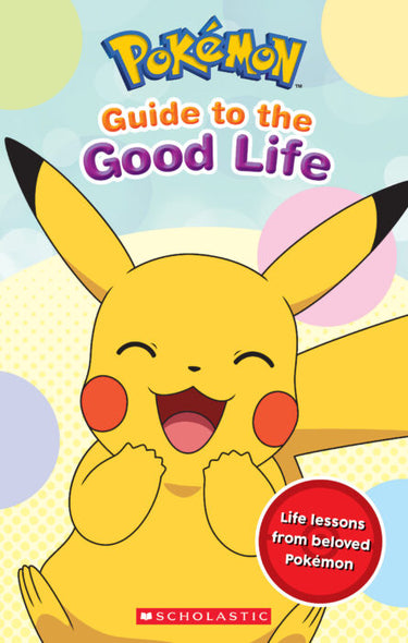 Pokémon: Guide to the Good Life - State of Comics