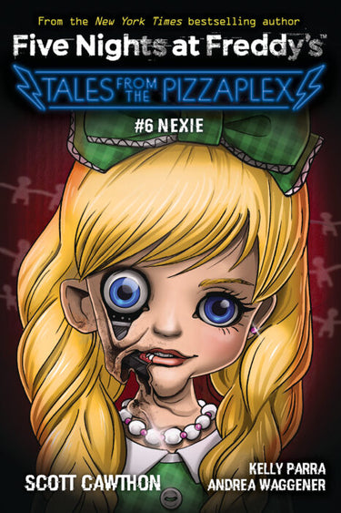 Five Nights at Freddy's Tales From The Pizzaplex #6: Nexie - State of Comics