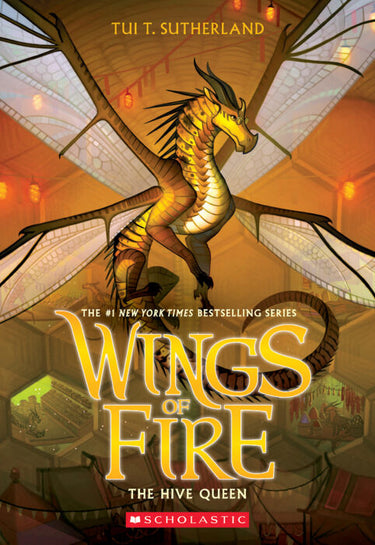 Wings of Fire #12: The Hive Queen - State of Comics
