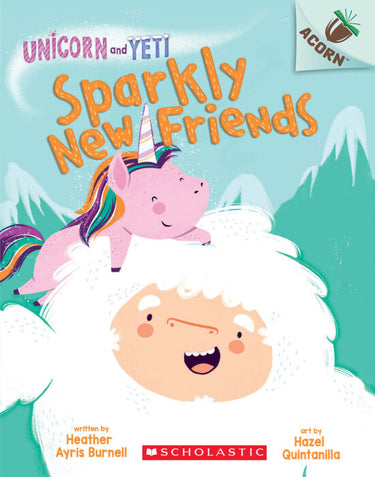 Sparkly New Friends An Acorn Book (Unicorn and Yeti #1) - State of Comics