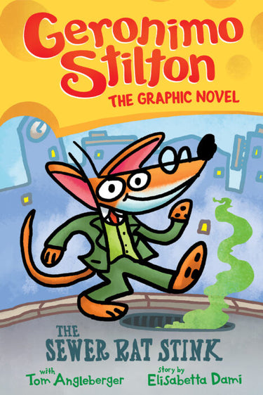 Geronimo Stilton: Graphic Novel #1: The Sewer Rat Stink - State of Comics