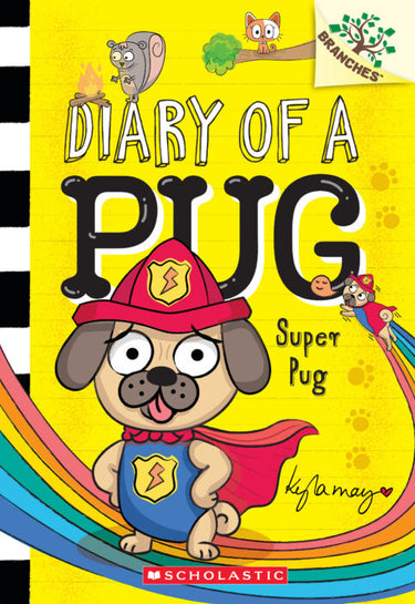 Diary of a Pug #13: Super Pug - State of Comics