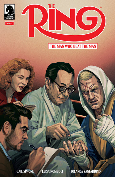 Pre-order comic book "The Ring: The Man Who Beat the Man" #6 CVR A by Oliver Barrett, published by Dark Horse Comics.