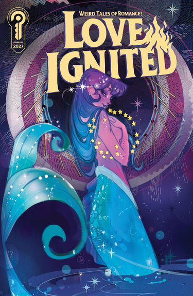 Love Ignited 2027 Cover B comic by Nicoletta Baldari, pre-order from Ignition Press