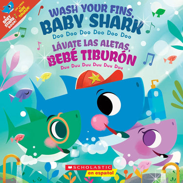 Wash Your Fins, Baby Shark / Lávate las aletas, Bebé Tiburón (Scholastic Bilingual) (Spanish and English Edition) - State of Comics