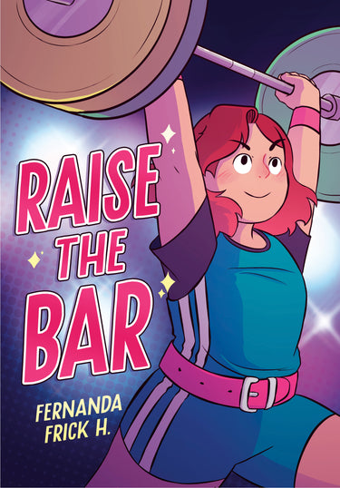 Raise the Bar a Graphic Novel