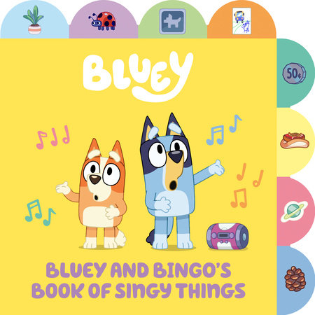 Bluey and Bingo's Book of Singy Things - State of Comics
