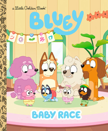 Bluey Baby Race Little Golden Book