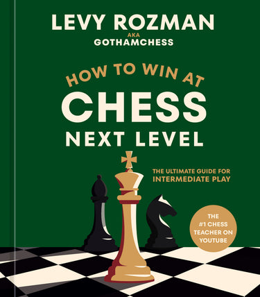 How to Win at Chess Next Level