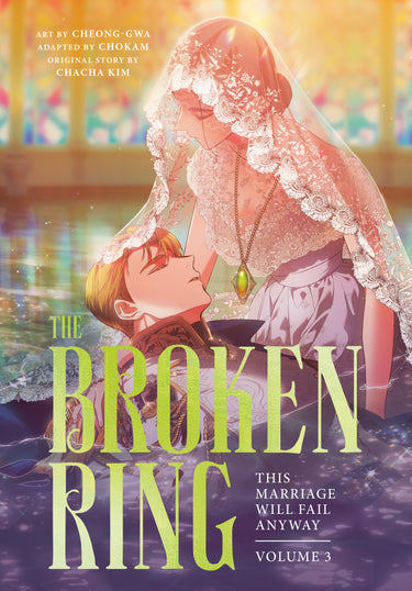 The Broken Ring Vol 3
