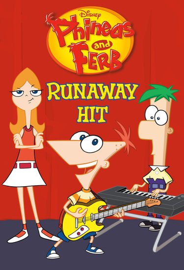 Runaway Hit Disney Phineas and Ferb paperback book by Disney RHCB, cover image
