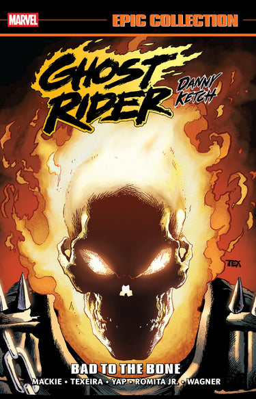 Ghost Rider Danny Ketch Epic Collection Bad to the Bone