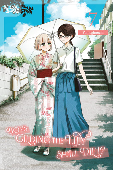 Boys Gilding the Lily Shall Die!? Vol 7