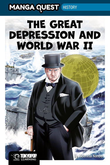 Manga Quest History: The Great Depression and WWII Hardcover HC