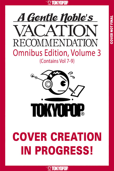 A Gentle Noble's Vacation Recommendation Omnibus Vol 3 Volumes 7-9 TP