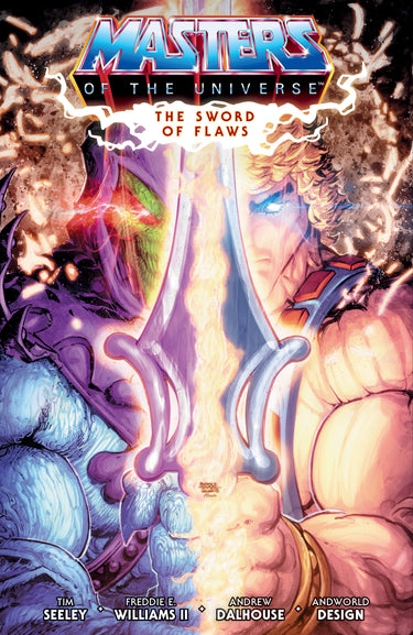 He-Man And The Masters Of The Universe Vol 1 The Sword Of Flaws