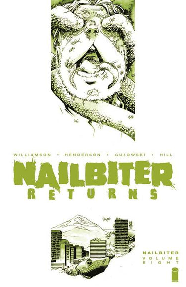 Nailbiter Volume 08 Nailbiter Returns - State of Comics