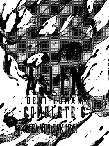 Ajin Demi-Human Complete Vol 6